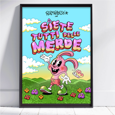Stampa <b>Siete delle merde</b>